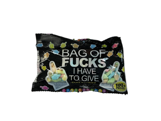Bag of fucks I have to give